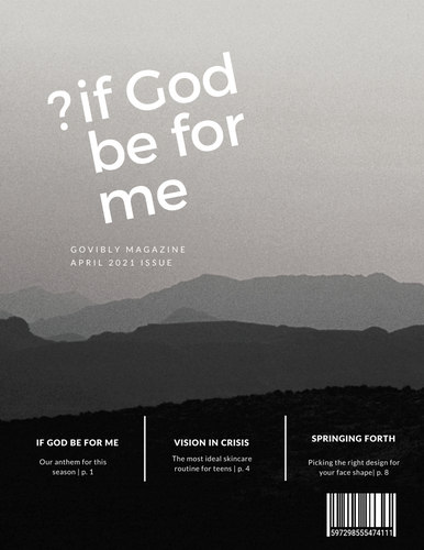 ***FREE*** Govibly Spring 2021 Magazine - If God Be For Me ***FREE***