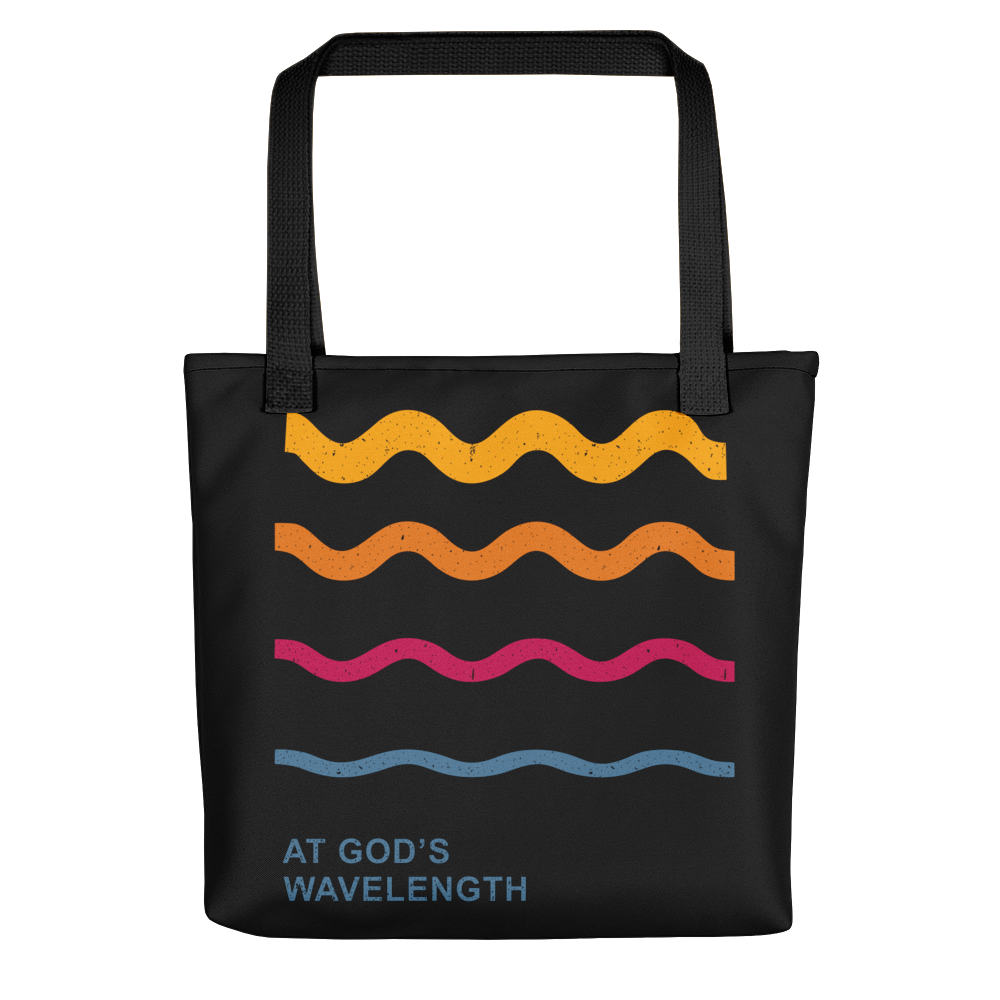At God's Wavelength Tote bag