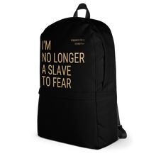 No Longer Slave To Fear Backpack