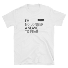 No Longer A Slave To Fear Govibly Unisex T-Shirt