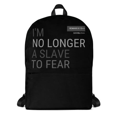 No Longer A Slave To Fear Govibly Backpack