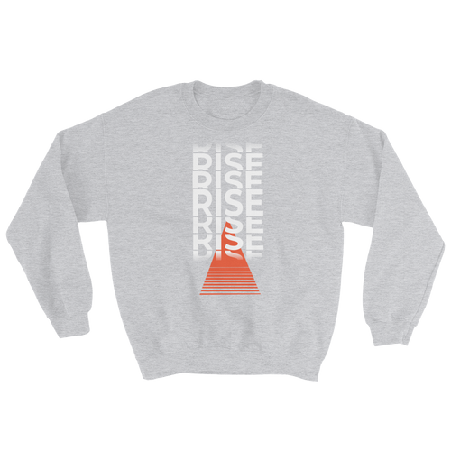 RISE^ Sweatshirt